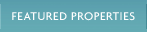 Featured Properties